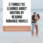 5 things I've learned about writing by reading romance cover title
