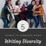 5 Things to Consider when Writing Diversity blog title overlay