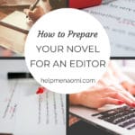 How to Prepare our Novel for an Editor blog title overlay