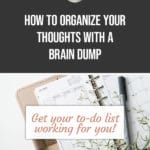 How to organize your thoughts with a brain dump blog title overlay