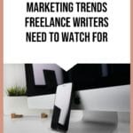 5 Social Media Marketing Trends Freelance Writers Need to Watch for in 2020 blog title overlay