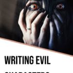 Writing Evil Characters blog title overlay