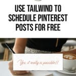 How to Use Tailwind to Schedule Pinterest Posts for Free blog title overlay