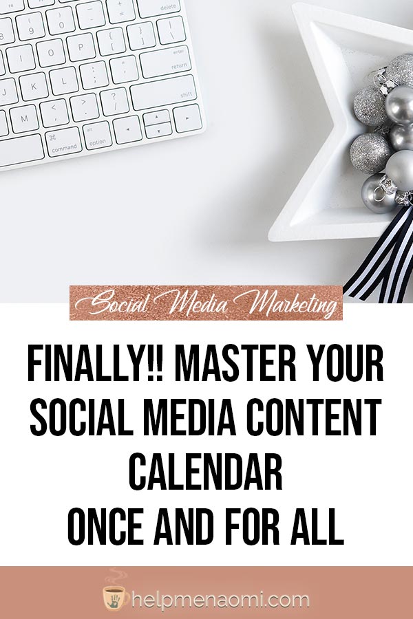Finally!! Master your Social Media Content Calendar Once and for All
